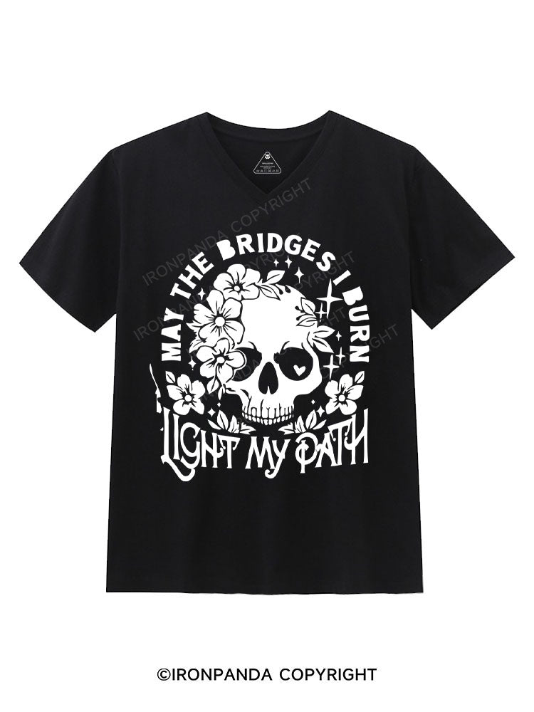 May The Bridges I Burn Light The Way Gym V-neck Shirt