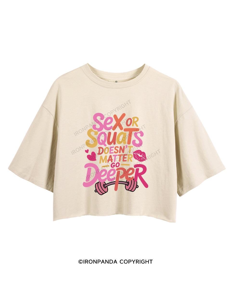 Sex or squats doesn’t matter, go deeper CROP TOPS