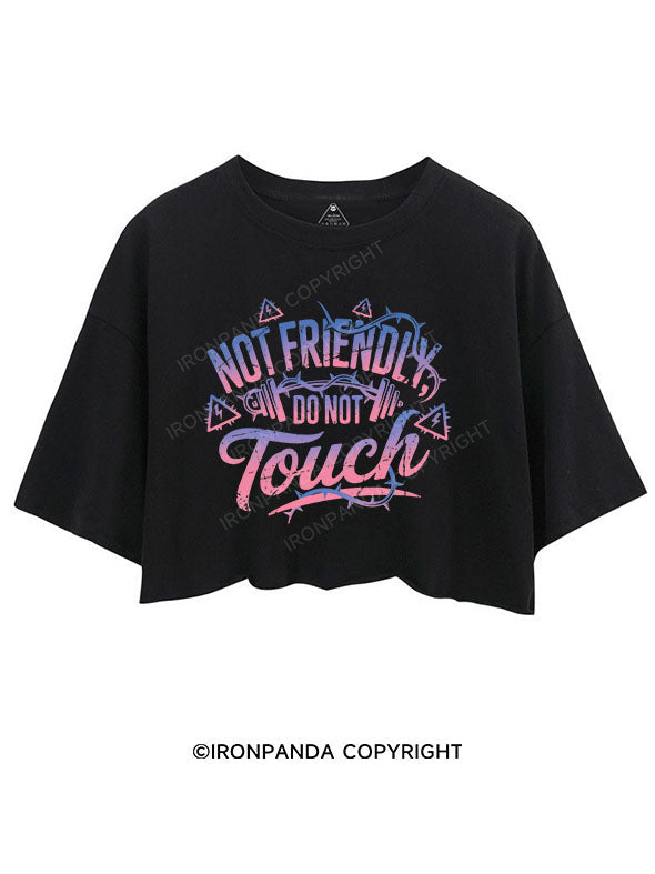 Not friendly, do not touch CROP TOPS