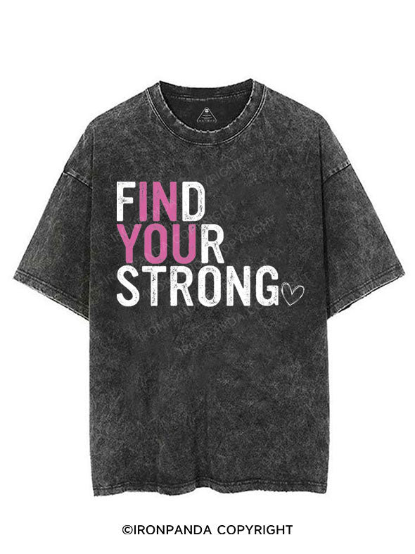 FIND YOUR STRONG VINTAGE GYM SHIRT