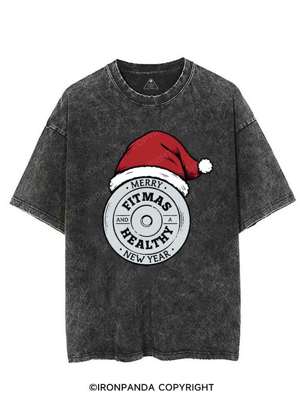 MERRY FITMAS AND A HEALTHY NEW YEAR VINTAGE GYM SHIRT