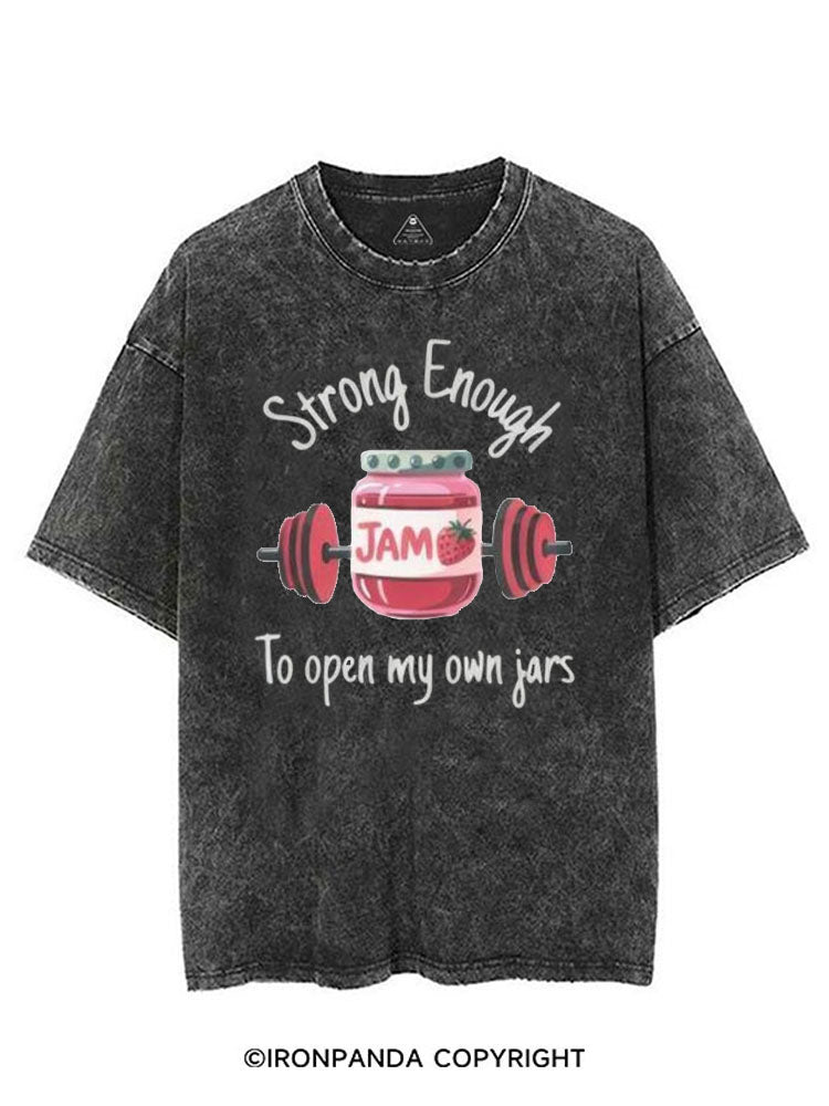 STRONG ENOUGH TO OPEN MY OWN JARS VINTAGE GYM SHIRT