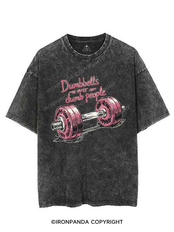 Dumbbells over dumb people VINTAGE GYM SHIRT