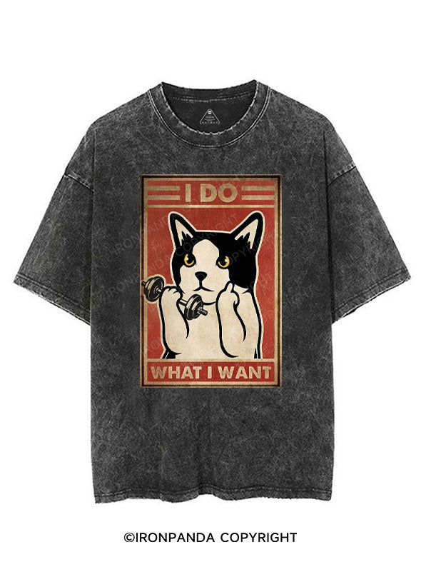 I DO WHAT I WANT VINTAGE GYM SHIRT