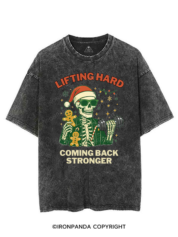 LIFTING HARD COMING BACK STRONGER VINTAGE GYM SHIRT