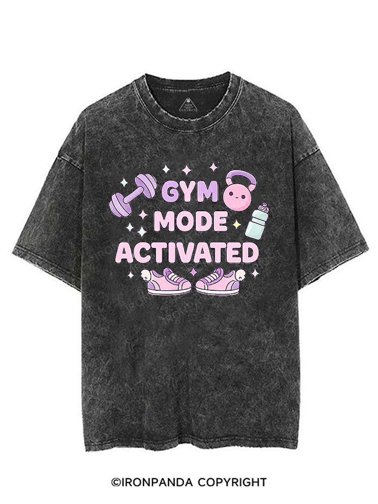 GYM MODE ACTIVATED VINTAGE GYM SHIRT