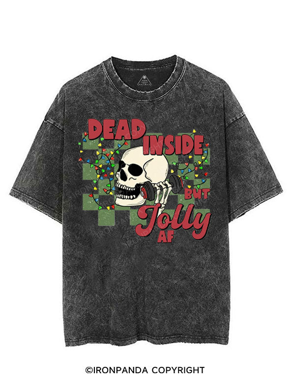 DEAD INSIDE BUT JOLLY AF VINTAGE GYM SHIRT