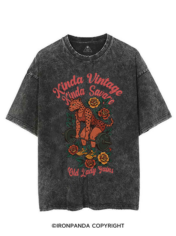 KINDA VINTAGE KINDA SAVAGE OLD LADY GAINS VINTAGE GYM SHIRT