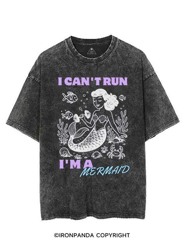 I CAN'T RUN I'M A MERMAID VINTAGE GYM SHIRT