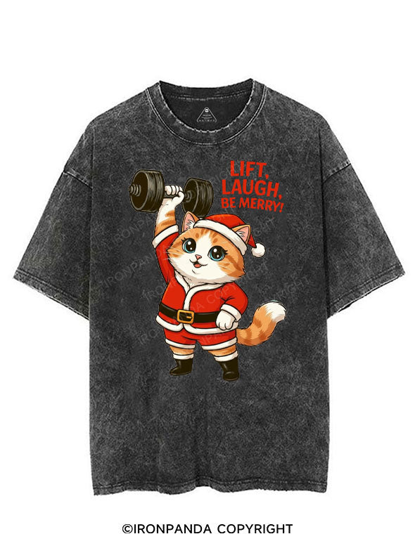 LIFT LAUGH BE MERRY VINTAGE GYM SHIRT