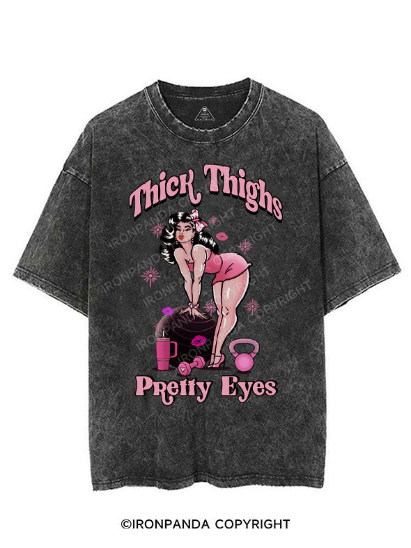 THICK THIGHS PRETTY EYES VINTAGE GYM SHIRT