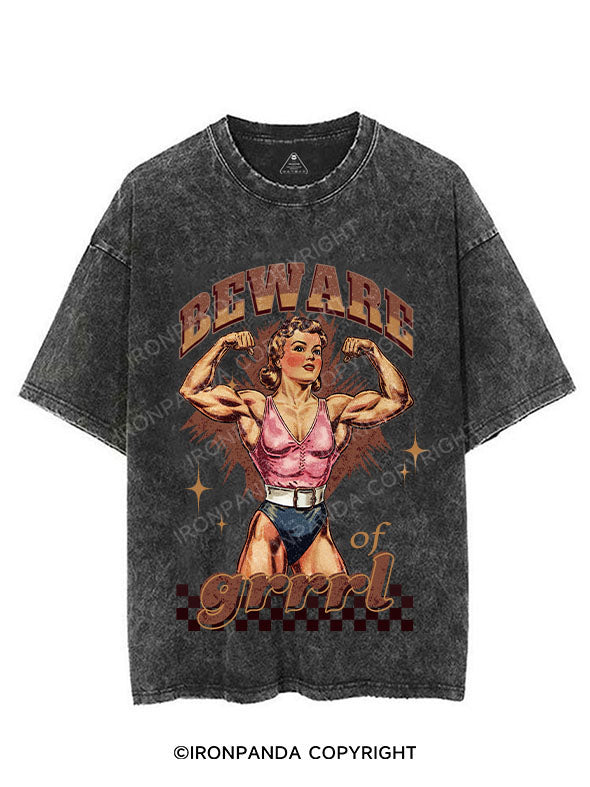 BEWARE OF GRRRL VINTAGE GYM SHIRT