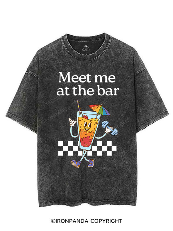 MEET ME AT THE BAR VINTAGE GYM SHIRT