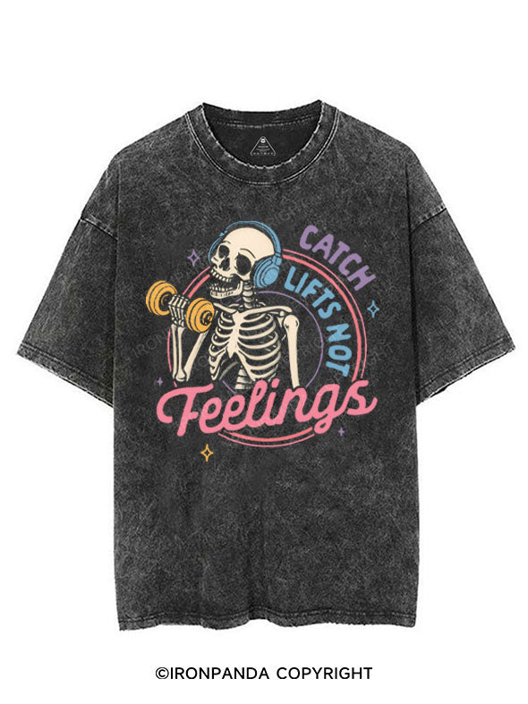 CATCH LIFTS NOT FEELINGS VINTAGE GYM SHIRT