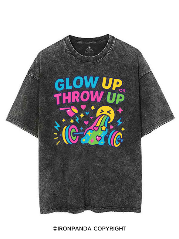 GLOW UP OR THROW UP VINTAGE GYM SHIRT