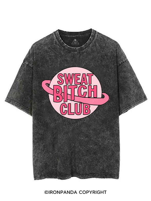 SWEAT BITCH CLUB VINTAGE GYM SHIRT