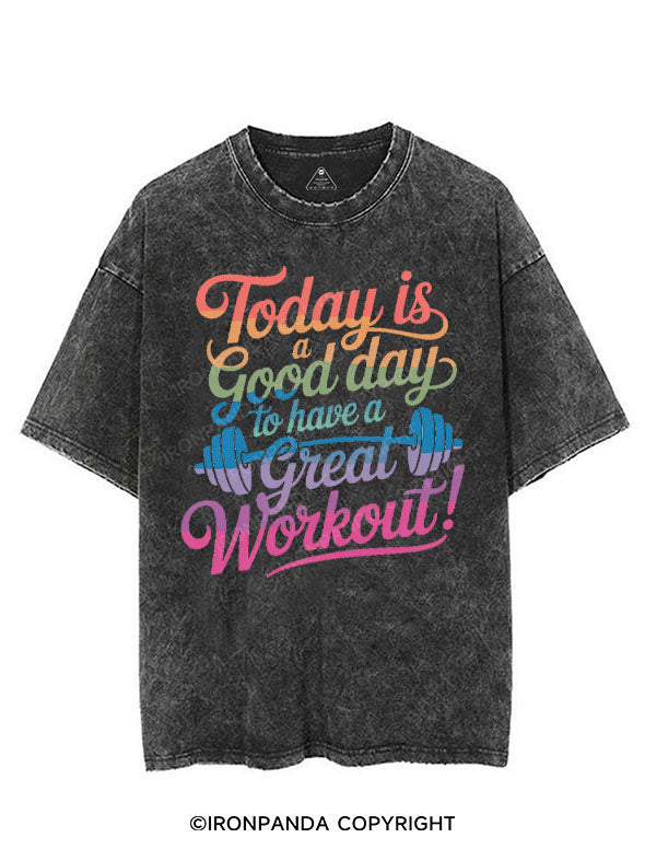TODAY IS A GOOD DAY TO HAVE A GREAT WORKOUT VINTAGE GYM SHIRT