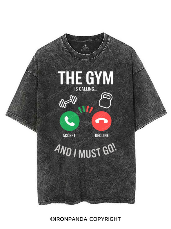 THE GYM IS CALLING AND I MUST GO VINTAGE GYM SHIRT