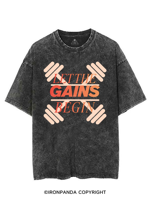 LET THE GAINS BEGIN VINTAGE GYM SHIRT