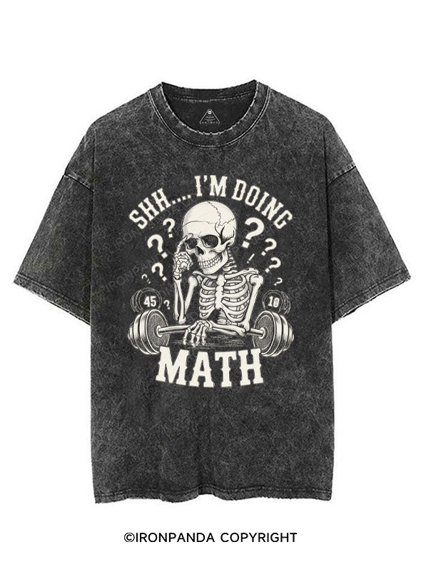 SHH... I'M DOING MATH VINTAGE GYM SHIRT
