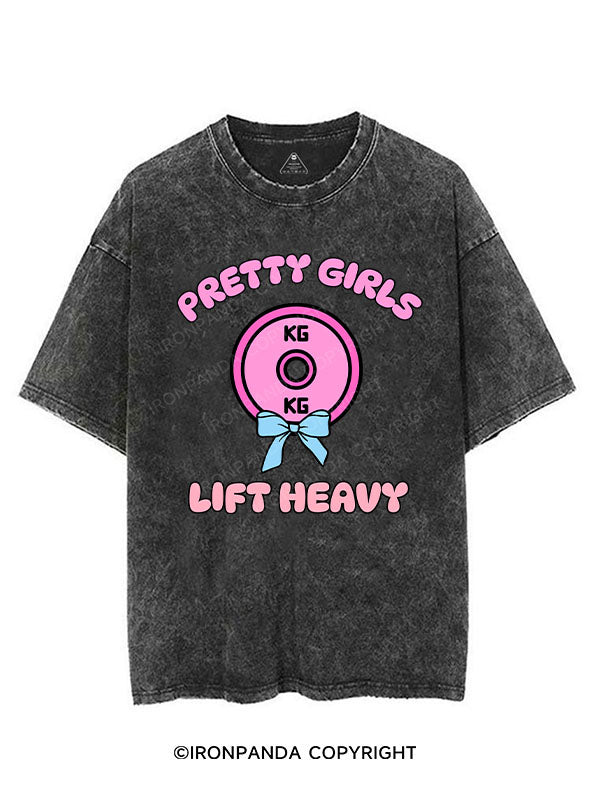 PRETTY GIRLS LIFT HEAVY VINTAGE GYM SHIRT