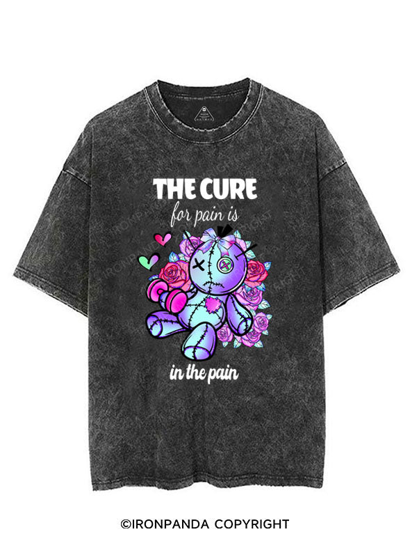 THE CURE FOR PAIN IS IN THE PAIN VINTAGE GYM SHIRT