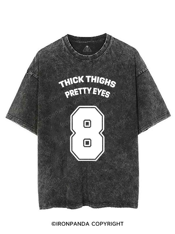 THICK THIGHS PRETTY EYES VINTAGE GYM SHIRT