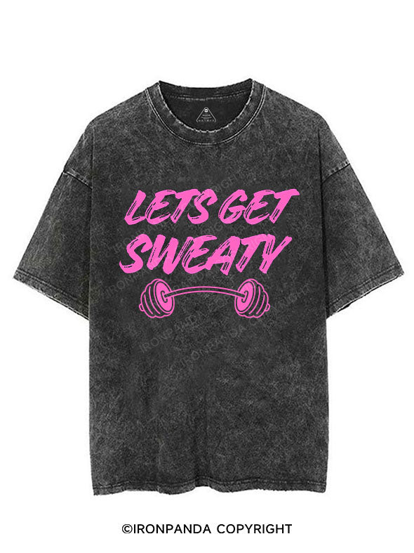 LETS GET SWEATY VINTAGE GYM SHIRT