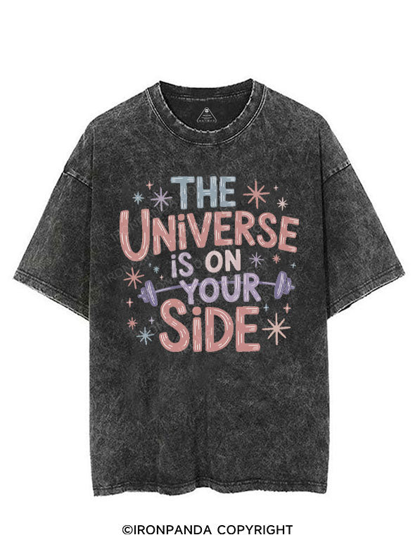 THE UNIVERSE IS ON YOUR SIDE VINTAGE GYM SHIRT