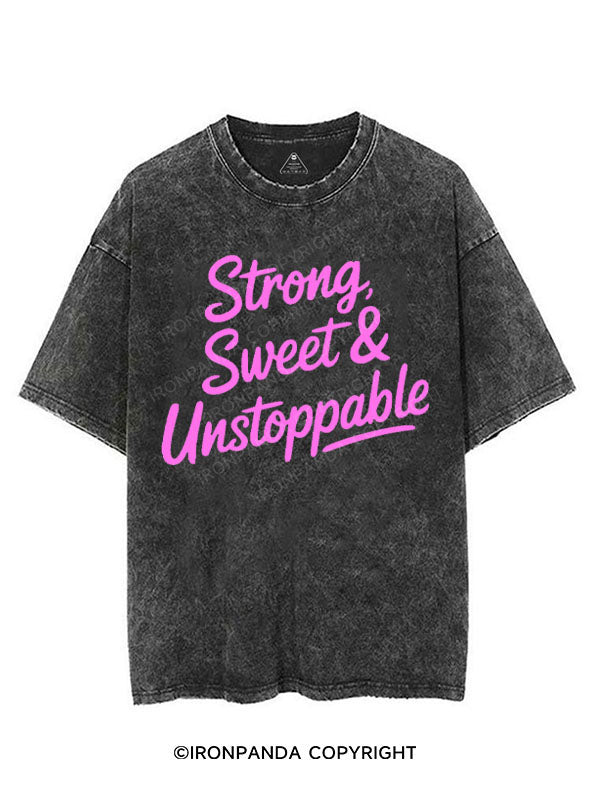 STRONG SWEET & UNSTOPPABLE VINTAGE GYM SHIRT