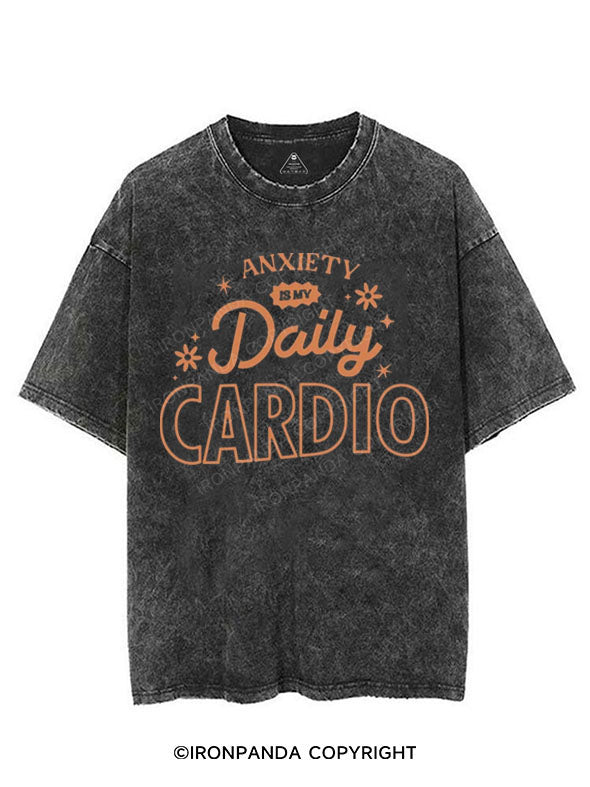 ANXIETY IS MY DAILY CARDIO VINTAGE GYM SHIRT
