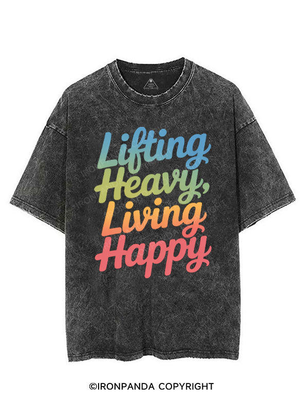 LIFTING HEAVY LIVING HAPPY VINTAGE GYM SHIRT