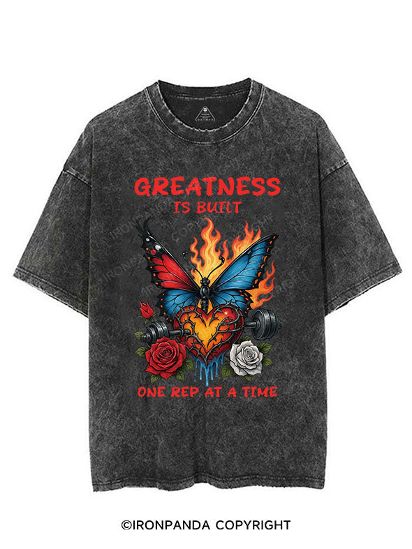 GREATNESS IS BUILT ONE REP AT A TIME VINTAGE GYM SHIRT