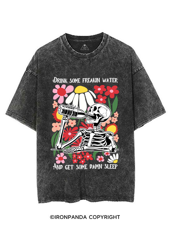 DRINK SOME FREAKIN WATER AND GET SOME DAMN SLEEP VINTAGE GYM SHIRT