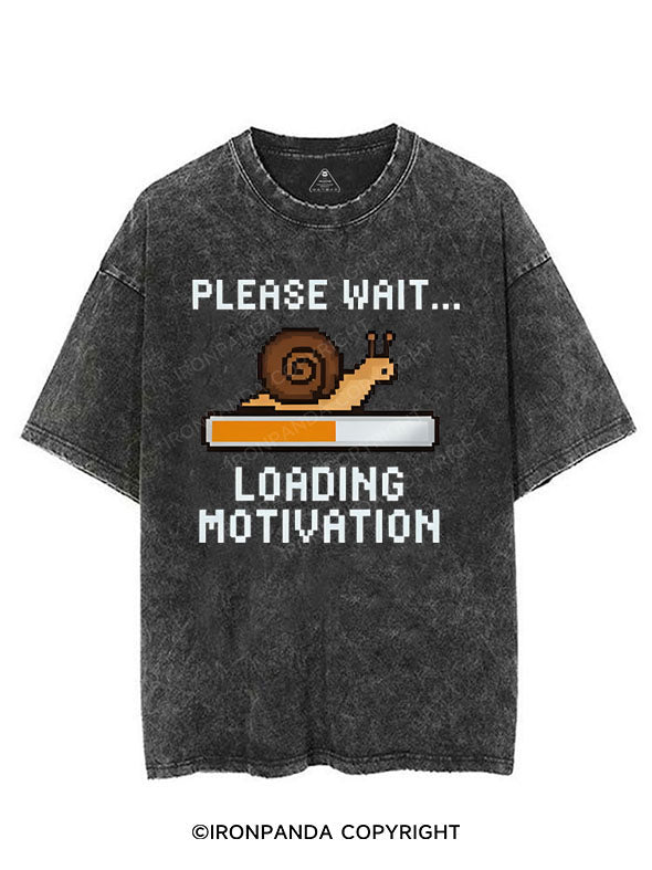 PLEASE WAIT... LOADING MOTIVATION VINTAGE GYM SHIRT
