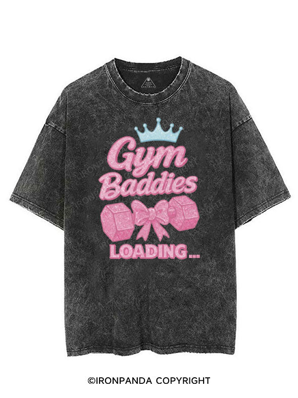GYM BADDIES LOADING VINTAGE GYM SHIRT