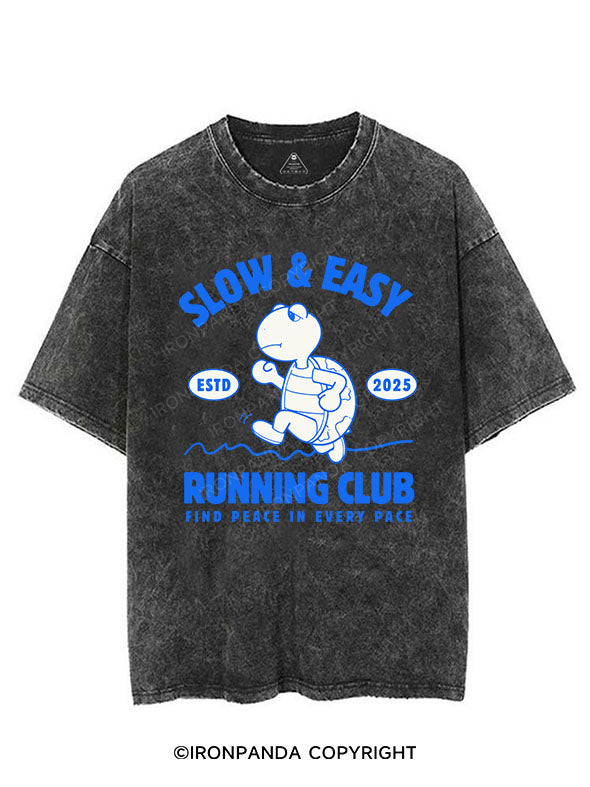 SLOW & EASY RUNNING CLUB FIND PEACE IN EVERY PACE VINTAGE GYM SHIRT