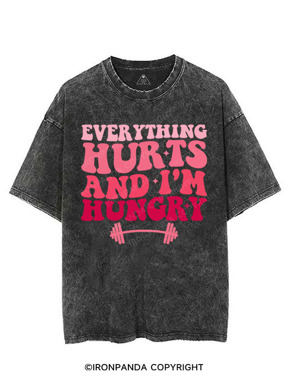EVERYTHING HURTS AND I'M HUNGRY VINTAGE GYM SHIRT