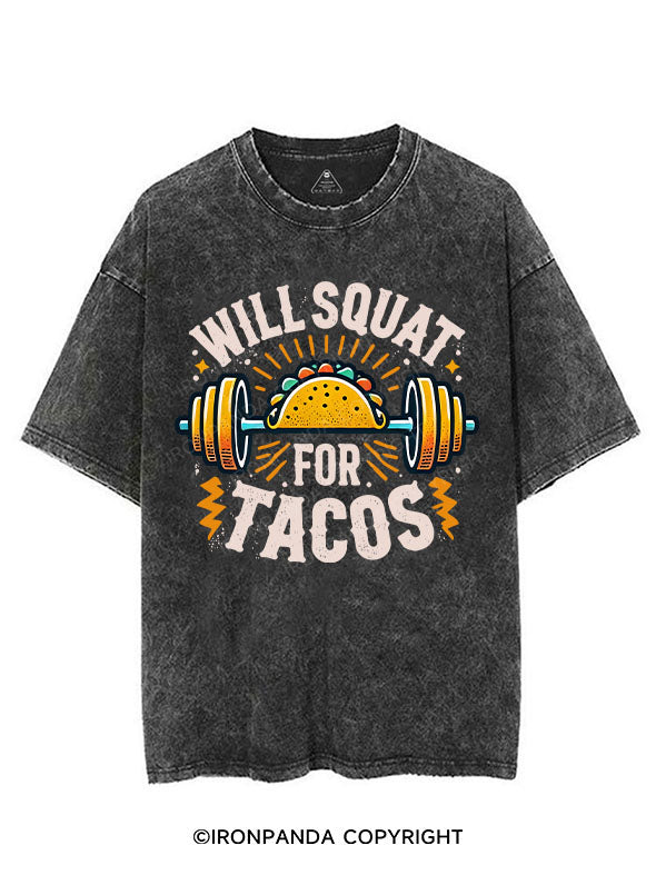 WILL SQUAT FOR TACOS VINTAGE GYM SHIRT