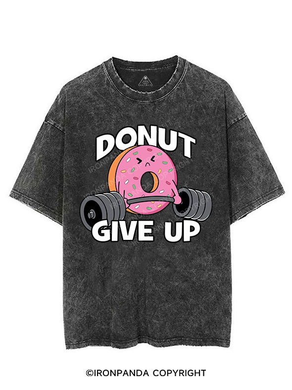 DONUT GIVE UP VINTAGE GYM SHIRT