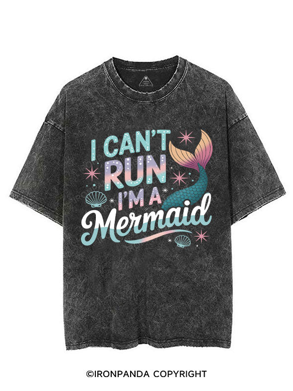 I CAN'T RUN I'M A MERMAID VINTAGE GYM SHIRT
