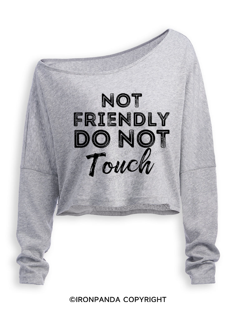 NOT FRIENDLY DO NOT TOUCH Off Shoulder Long Sleeve Crop Top