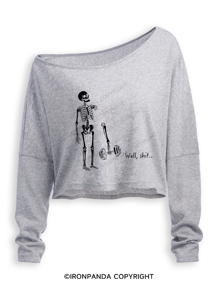 Well Shit Funny Skeleton Off Shoulder Long Sleeve Crop Top