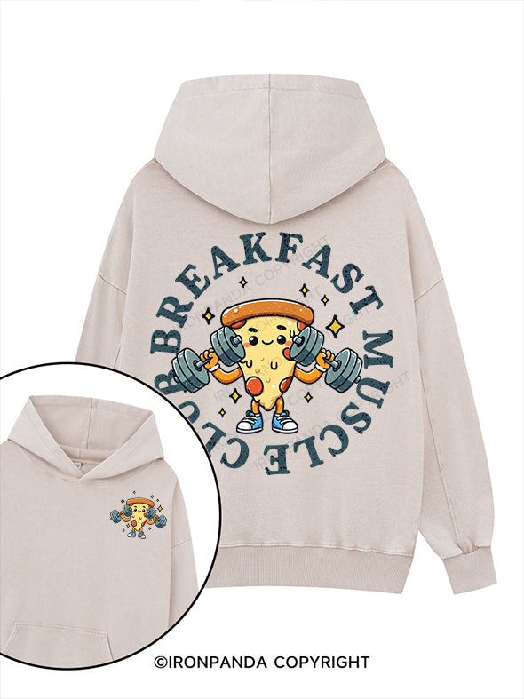 breakfast muscle club--pizza Printed Washed Gym Hoodie
