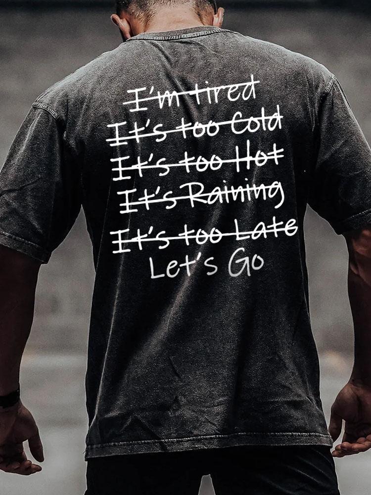 LET'S GO back printed Washed Gym Shirt