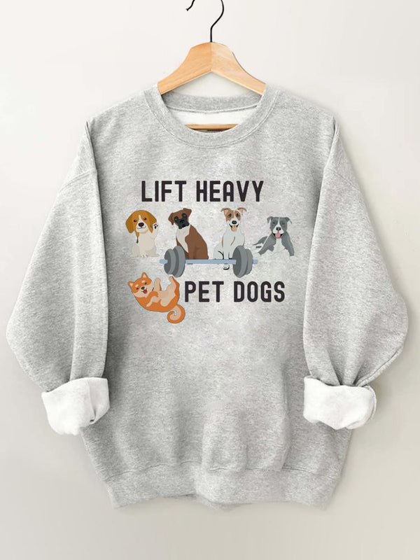 Lift Heavy Pet Dogs Gym Sweatshirt
