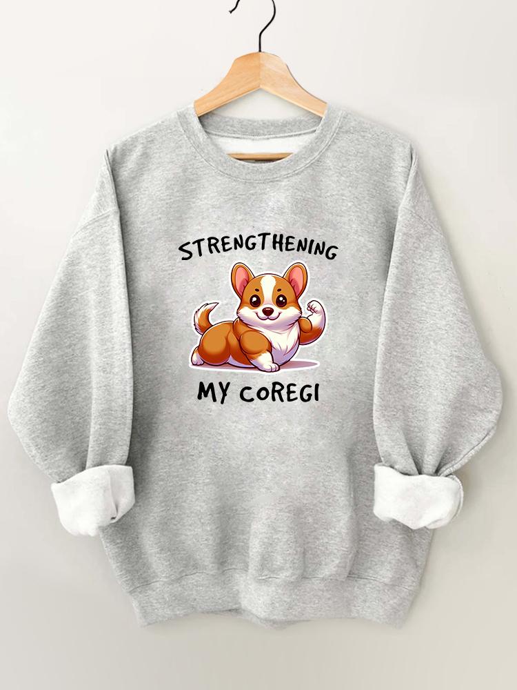 Strengthening My Coregl Gym Sweatshirt