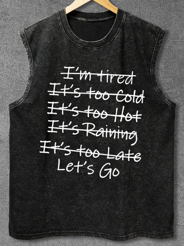 Let's Go Washed Gym Tank