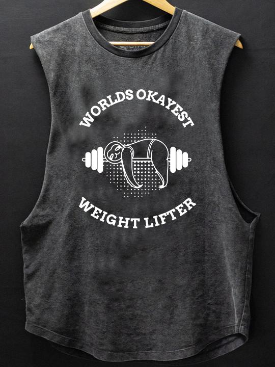 worlds okayest weight lifter SCOOP BOTTOM COTTON TANK