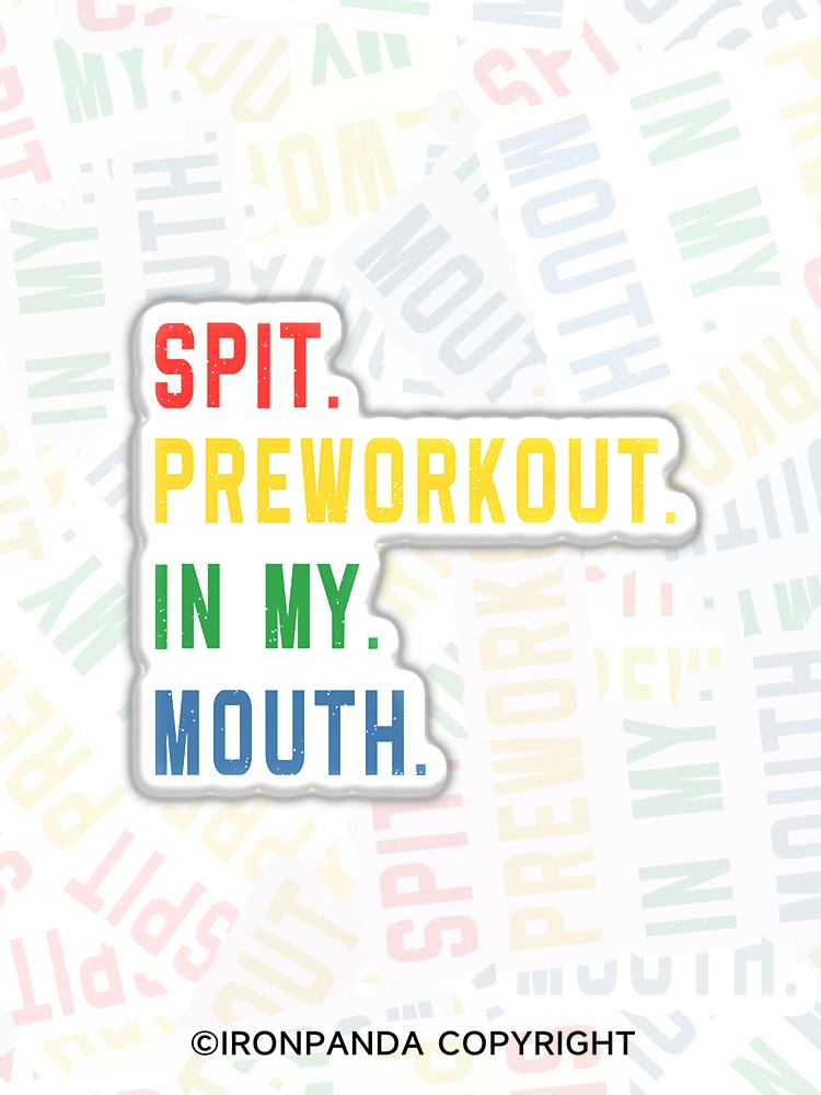 IronPanda SPIT PREWORKOUT IN MY MOUTH Fridge Magnet